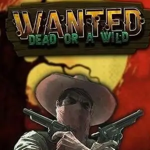 Wanted Dead or a Wild casino title